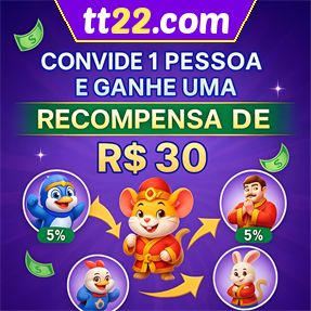 tt22.com Indique amigos para receber um bônus